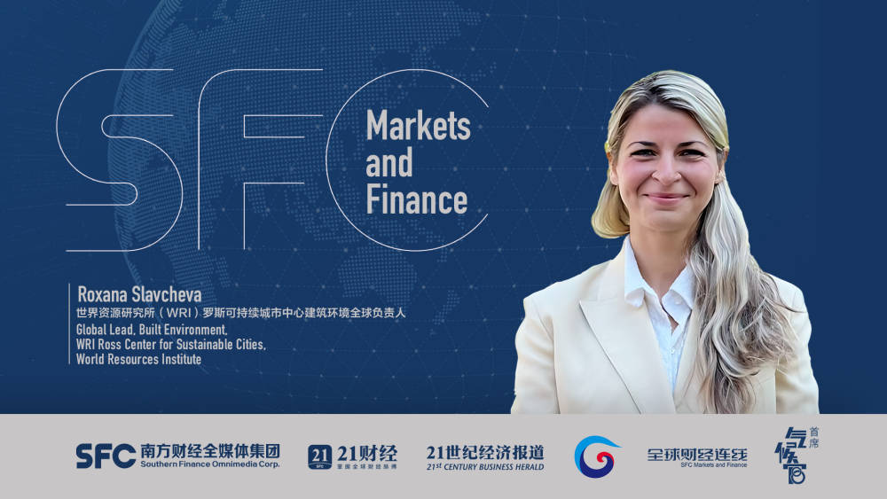 WRI's Slavcheva: The affordability of zero carbon is the common challenge | SFC Markets and Finance